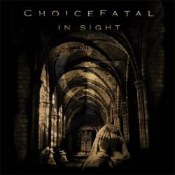 Choice Fatal : In Sight